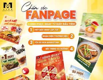 Chăm Sóc FANPAGE Đúng Cách – Doanh Thu Tăng Trưởng Mỗi Ngày Cùng MV LIFE